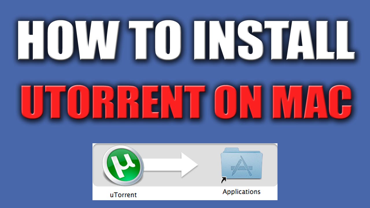 How To Download Using Utorrent Mac